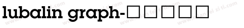 lubalin graph字体转换